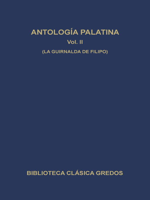 Antología palatina II. La guirnalda de Filipo.