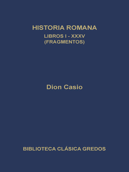 Historia romana. Libros I-XXXV (Fragmentos)