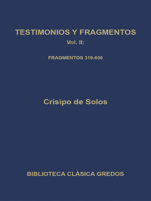 Testimonios y fragmentos II. Fragmentos 319-606
