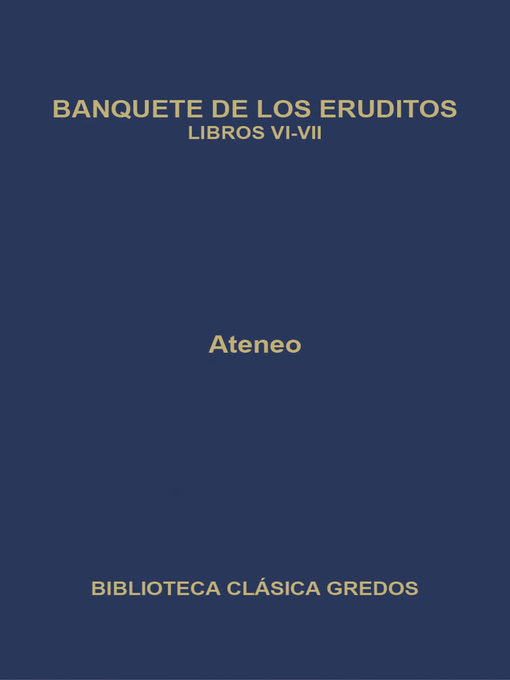 Banquete de los eruditos. Libros VI-VII