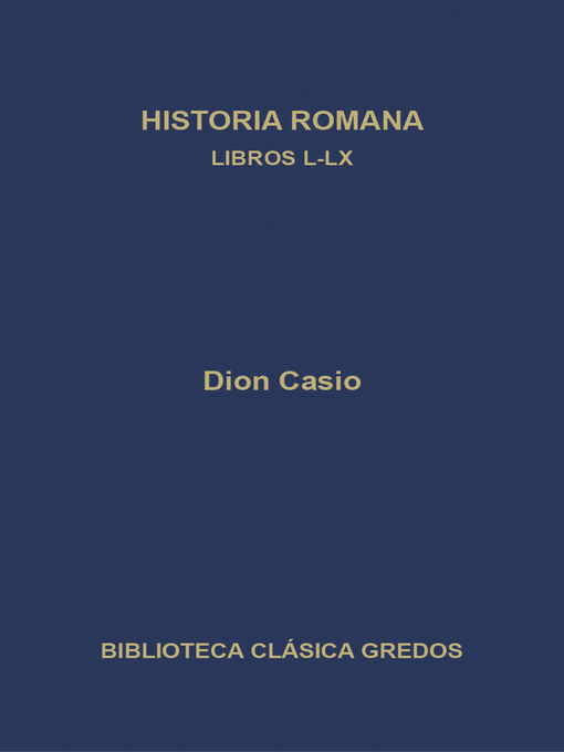 Historia romana. Libros L-LX