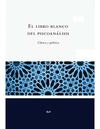 El libro blanco del psicoanálisis