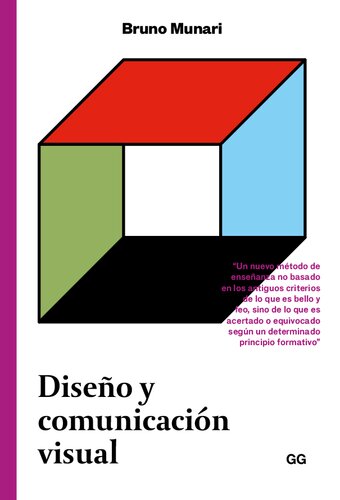 Diseno y Comunicacion Visual. Contribución a una metodología didáctica