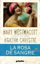 Rosa de Sangre, La (Spanish Edition)