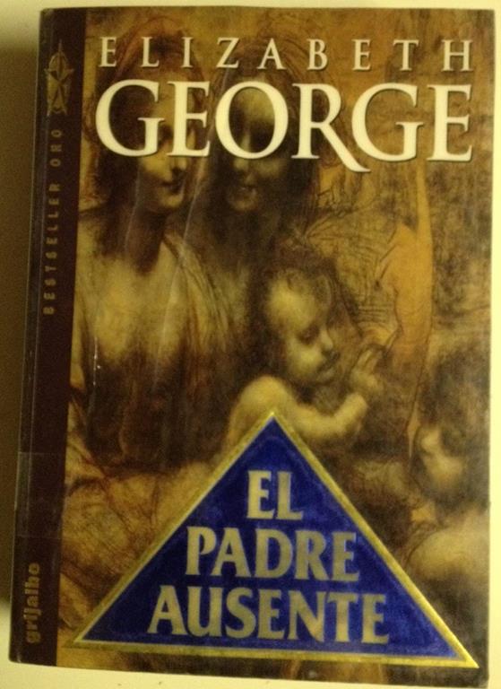 Padre Ausente, El (Spanish Edition)