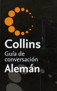 Guia De Conversacion - Aleman (Spanish Edition)