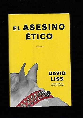 El Asesino Etico/ the Ethical Assasination (Spanish Edition)