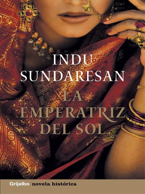 La emperatriz del sol (Trilogía Taj Mahal 2)