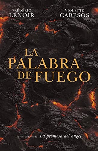 La palabra de fuego (Novela hist&oacute;rica) (Spanish Edition)