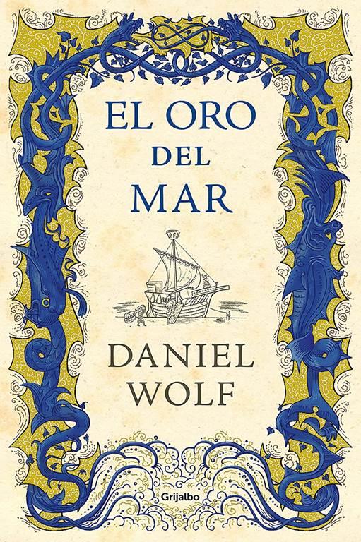 El oro del mar / Gold from the Sea (SAGA DE LOS FLEURY) (Spanish Edition)