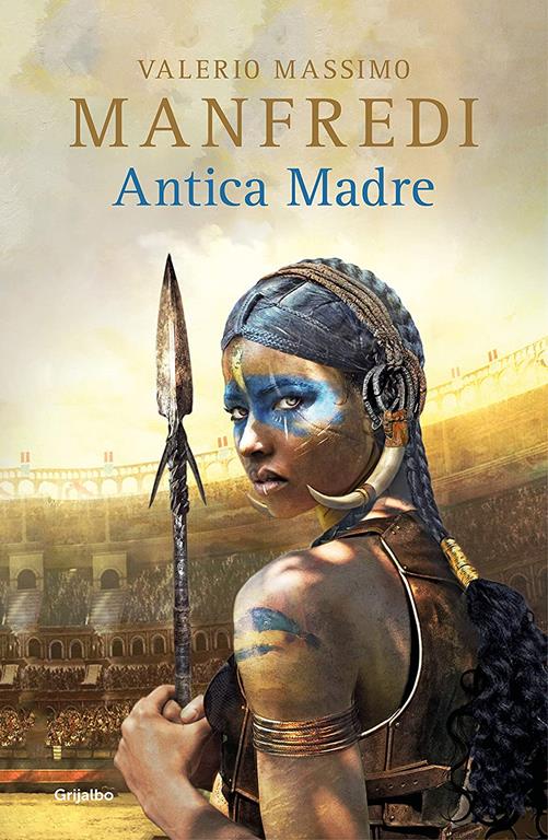 Antica Madre (Spanish Edition) (Novela hist&oacute;rica)