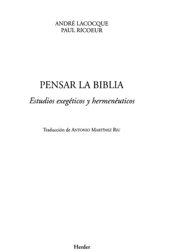 Pensar la Biblia : estudios exegéticos y hermenéuticos