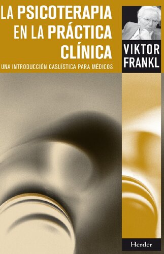 La psicoterapia en la práctica clínica : una introducción casuística para médicos