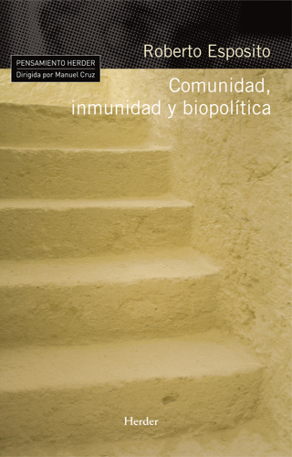 COMUNIDAD, INMUNIDAD Y BIOPOLITICA.