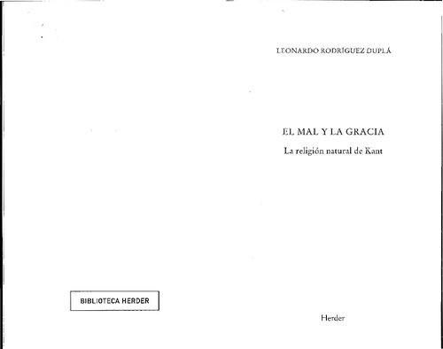 El mal y la gracia : la religión natural de Kant