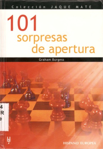 101 Sorpresas De Apertura / 101 Chess Opening Surprises (Jaque Mate) (Spanish Edition)