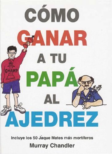 Ajedrez para ninos (Jaque mate/ Checkmate)