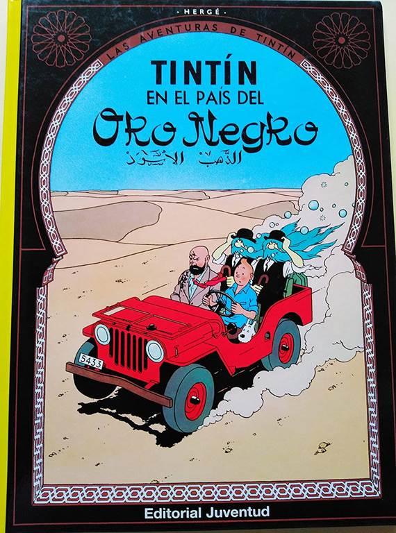 C- Tint&iacute;n en el pais del Oro Negro (LAS AVENTURAS DE TINTIN CARTONE) (Spanish Edition)