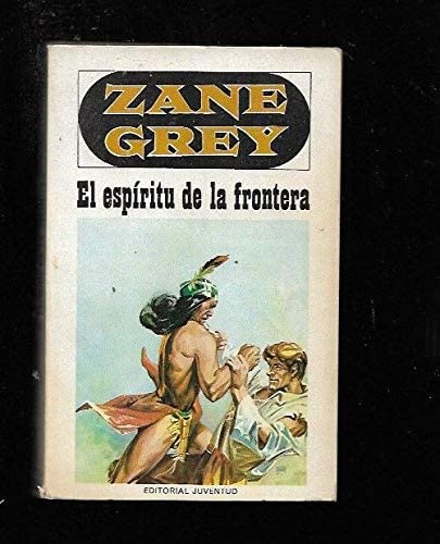 El espiritu de la frontera
