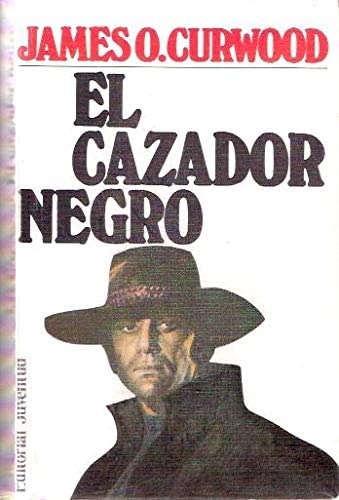 El Cazador Negro