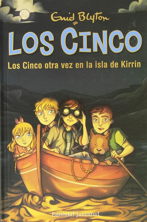 Los Cinco otra vez en la isla de Kirrin (Spanish Edition)