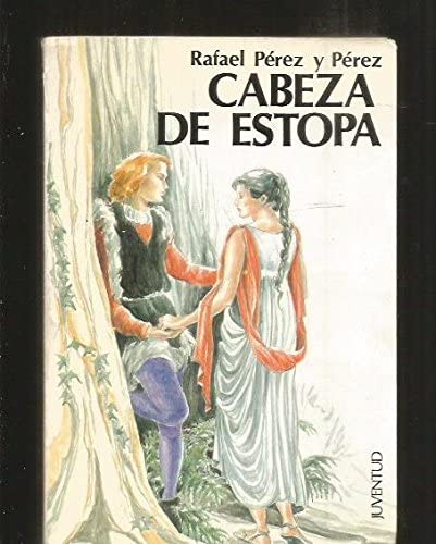 Cabeza de estopa: Novela (Spanish Edition)