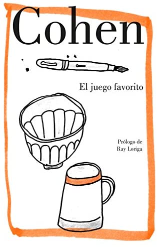 El juego favorito (Narrativa) (Spanish Edition)