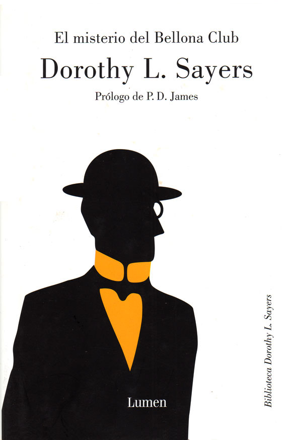 El misterio del Bellona club (Lord Peter Wimsey) (BIBLIOTECA DOROTHY SAYERS) (Spanish Edition)