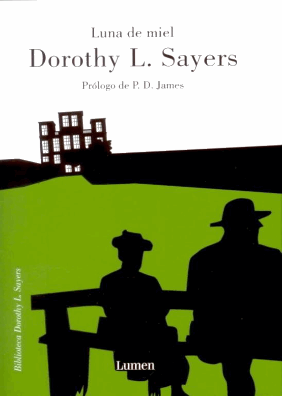 Luna de miel (Lord Peter Wimsey) (BIBLIOTECA DOROTHY SAYERS) (Spanish Edition)