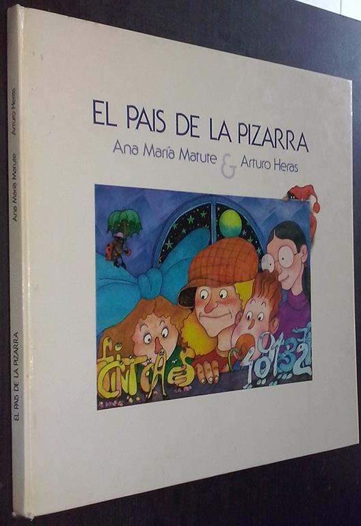 El país de la pizarra (Spanish Edition)