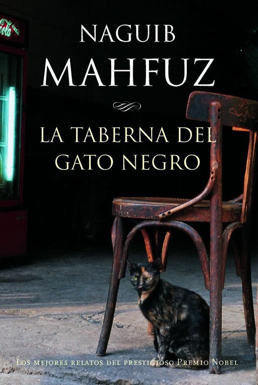 La taberna del gato negro (MR Biblioteca Naguib Mahfuz) (Spanish Edition)