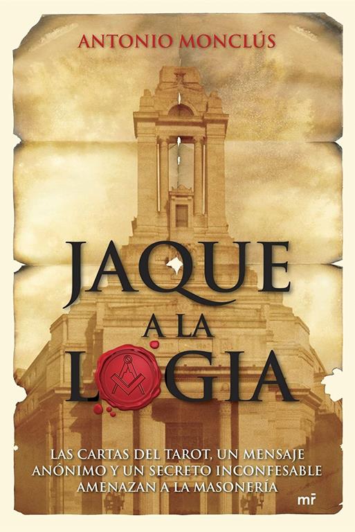 Jaque a la logia (MR Narrativa) (Spanish Edition)