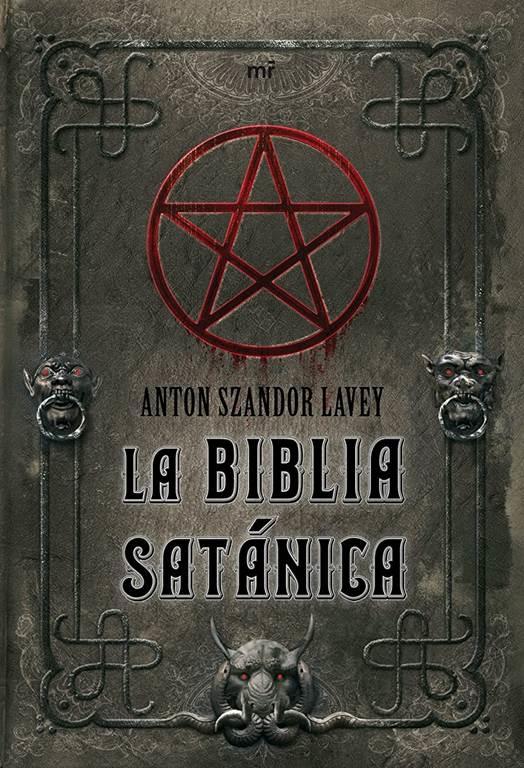 La Biblia sat&aacute;nica (MR Dimensiones) (Spanish Edition)