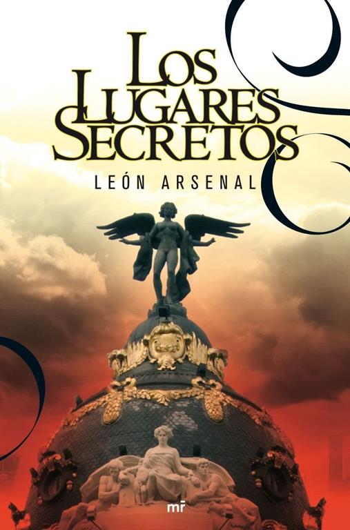 Los lugares secretos (MR Narrativa) (Spanish Edition)