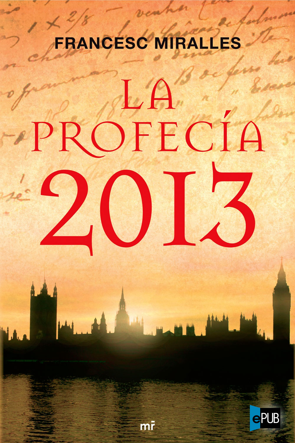 La profecía 2013