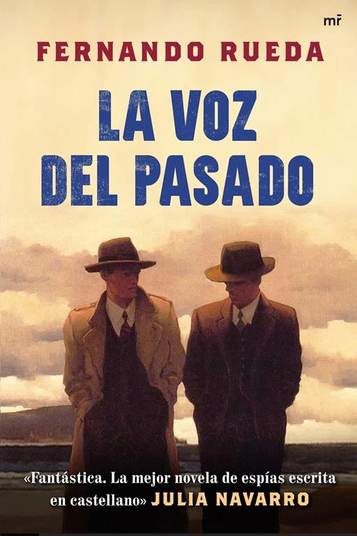 La voz del pasado (MR Narrativa) (Spanish Edition)