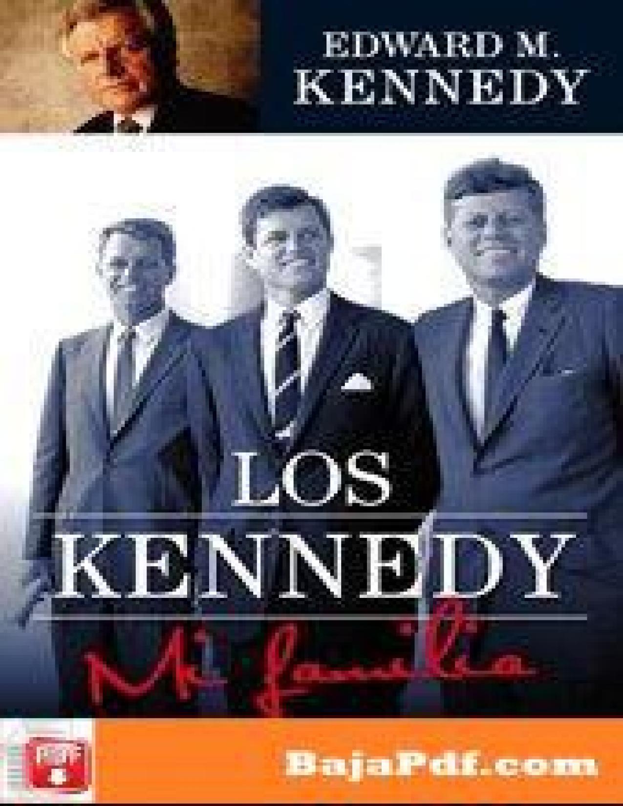 Los Kennedy : mi familia.