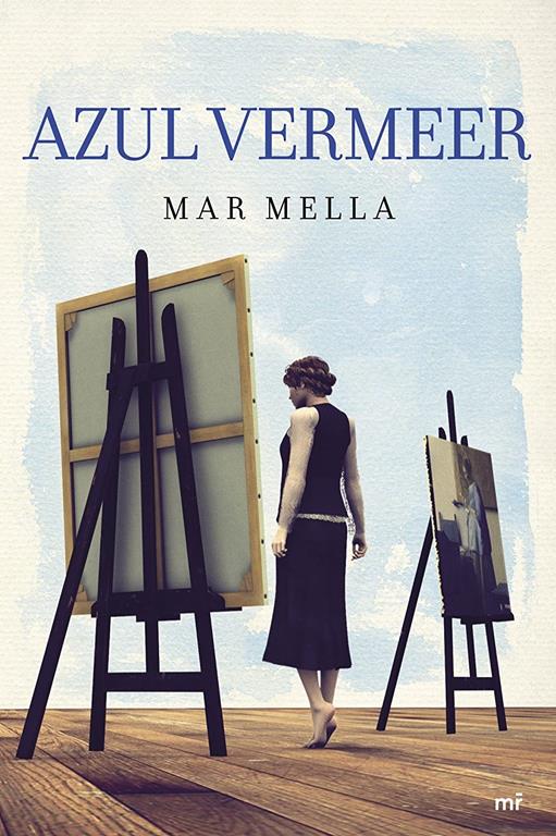 Azul Vermeer (MR Narrativa) (Spanish Edition)