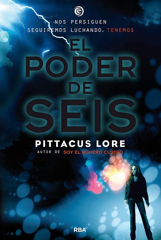 Legados de Lorien 2. El poder de Seis. (FICCI&Oacute;N YA) (Spanish Edition)