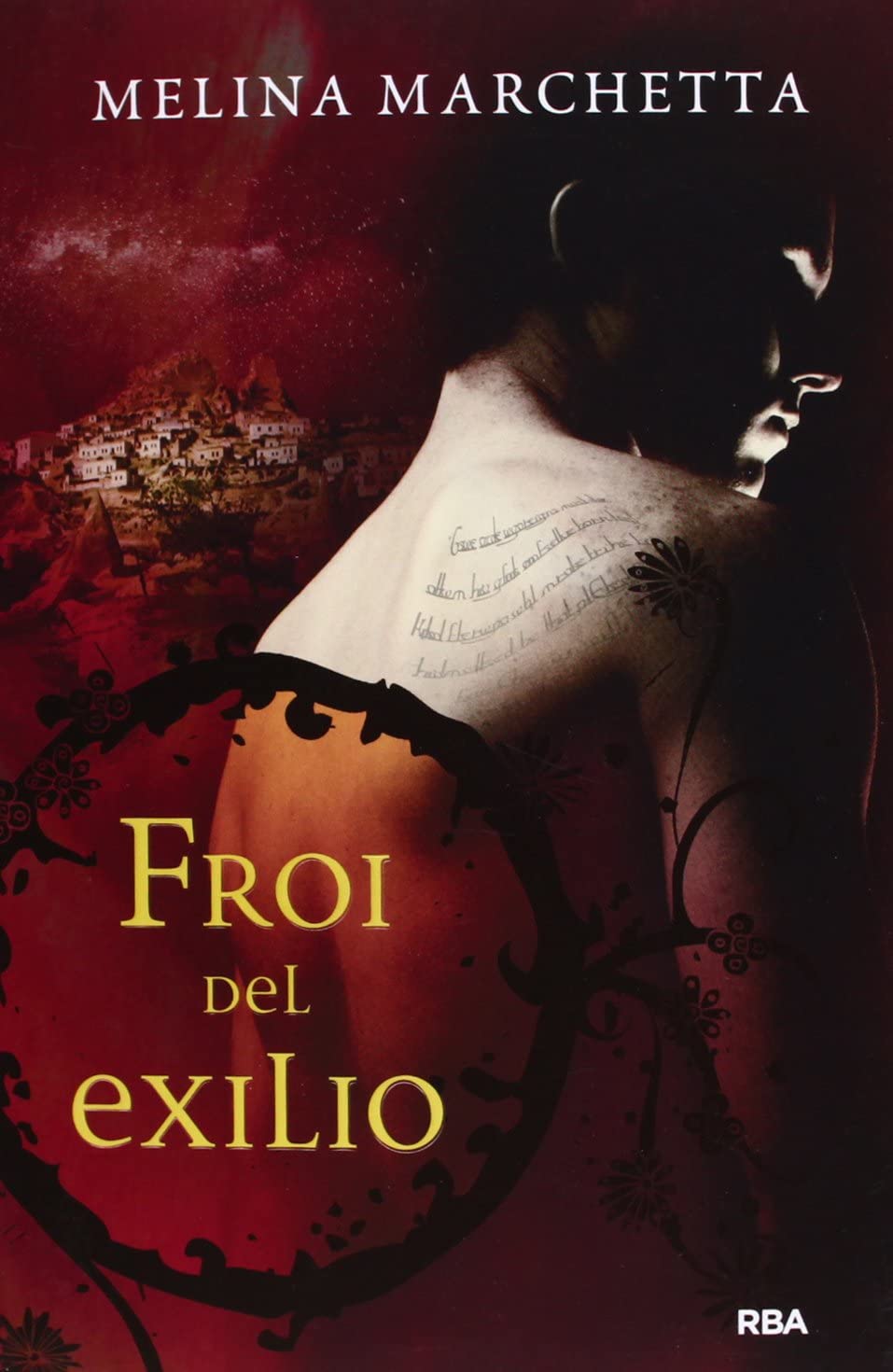 Froi del exilio (Nueva edici&oacute;n): Cr&oacute;nicas de Lumatere II (FICCI&Oacute;N YA) (Spanish Edition)