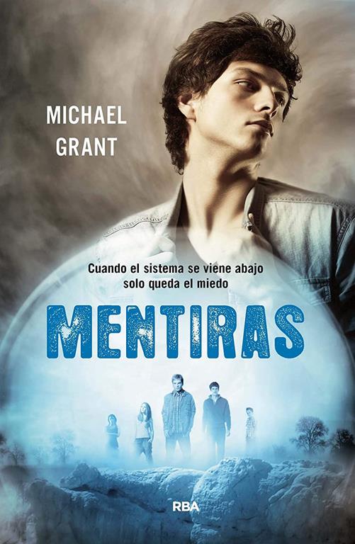 Olvidados 3. Mentiras. (FICCI&Oacute;N YA) (Spanish Edition)