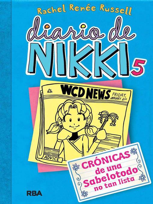 Diario de Nikki 5. Crónicas de una sabelotodo no tan lista