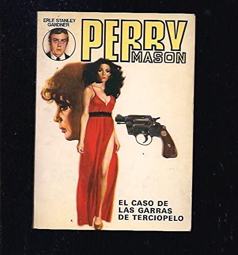 El Caso De Las Garras De Terciopelo/the Case of the Velvet Claws (Spanish Edition)