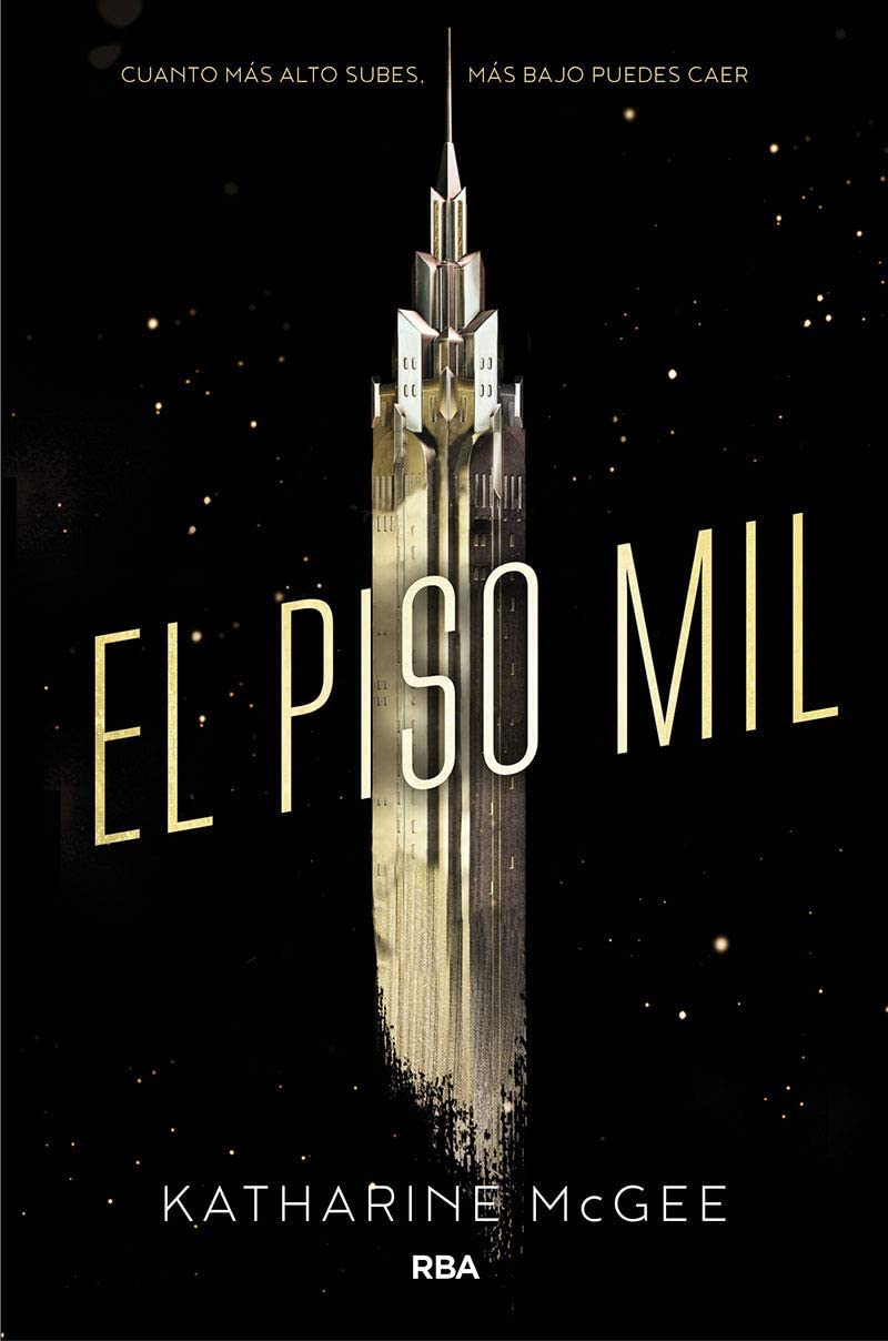 El piso mil 1. (FICCI&Oacute;N YA) (Spanish Edition)