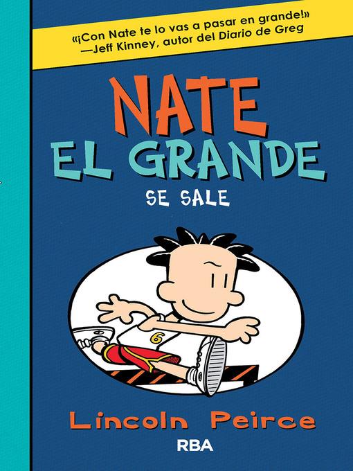 Nate el Grande. Se sale