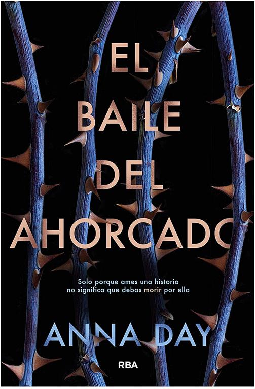 El baile del ahorcado (FICCI&Oacute;N YA) (Spanish Edition)