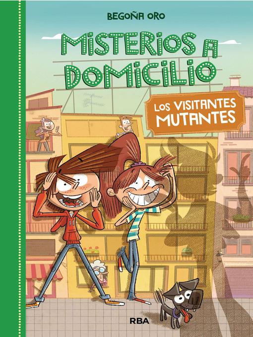 Los visitantes mutantes.