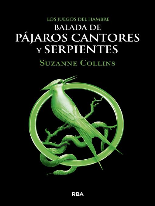 Balada de pájaros cantores y serpientes