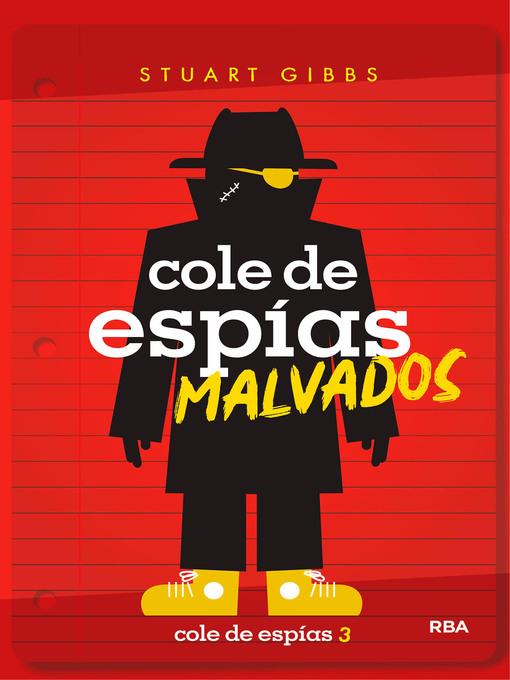 Cole de espías malvados