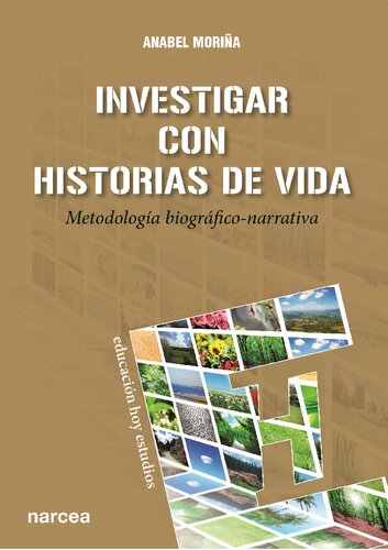 Investigar con historias de vida: investigación con historias de vida